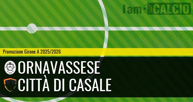 Ornavassese - Città di Casale 0-1. Cronaca Diretta 28/09/2025