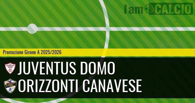 Juventus Domo - Orizzonti Canavese
