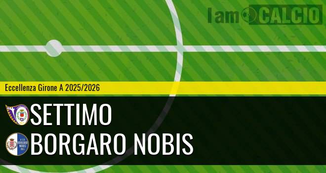 Settimo - Borgaro Nobis