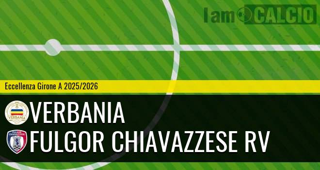 Verbania - Fulgor Chiavazzese RV