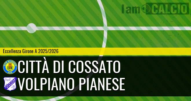 Città di Cossato - Volpiano Pianese