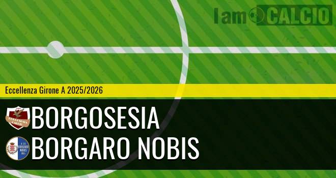 Borgosesia - Borgaro Nobis