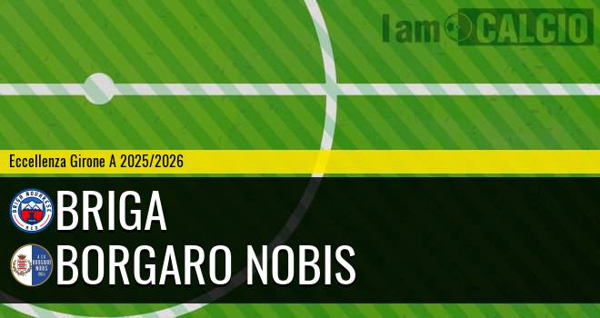 Briga - Borgaro Nobis