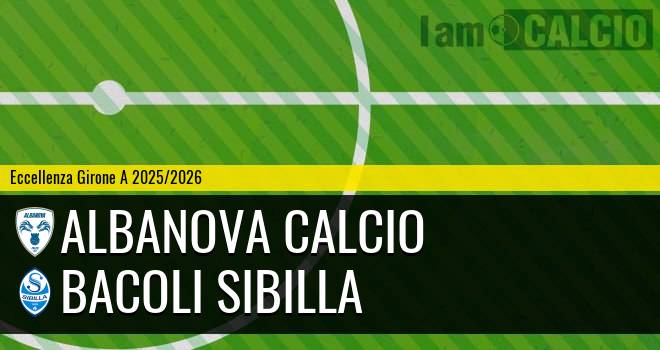 Albanova Calcio - Bacoli Sibilla