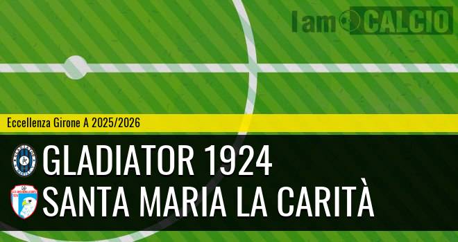 Gladiator 1924 - Santa Maria la Carità