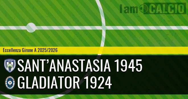 Sant’Anastasia 1945 - Gladiator 1924
