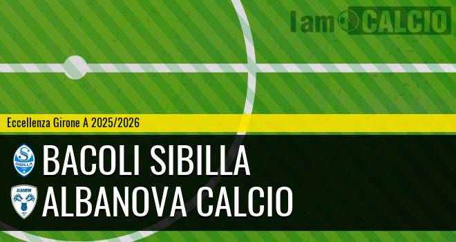 Bacoli Sibilla - Albanova Calcio