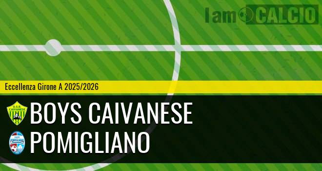 Boys Caivanese - Pomigliano
