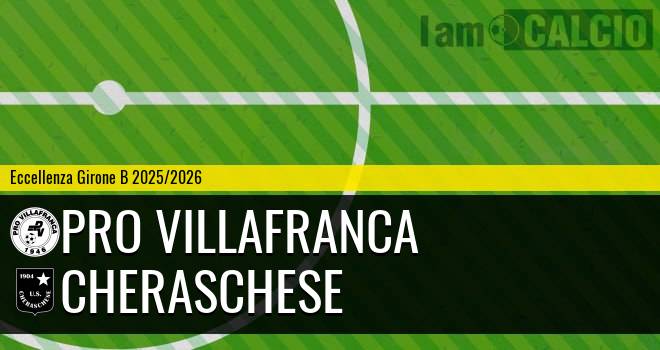 Pro Villafranca - Cheraschese