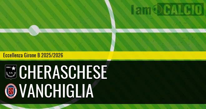 Cheraschese - Vanchiglia