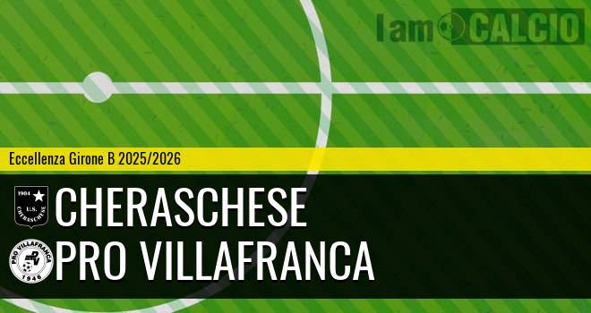 Cheraschese - Pro Villafranca
