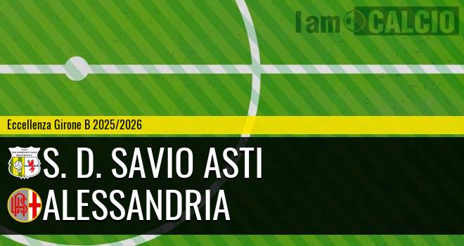 S. D. Savio Asti - Alessandria