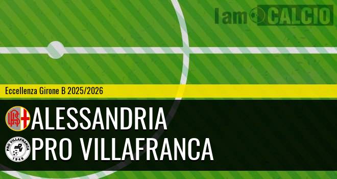 Alessandria - Pro Villafranca