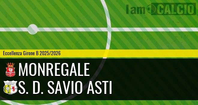 Monregale - S. D. Savio Asti