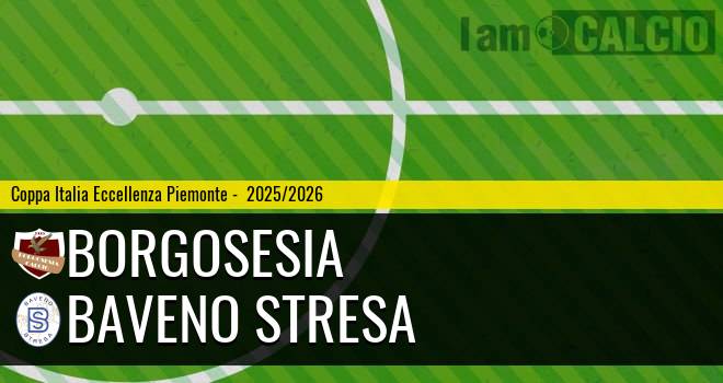 Borgosesia - Baveno Stresa