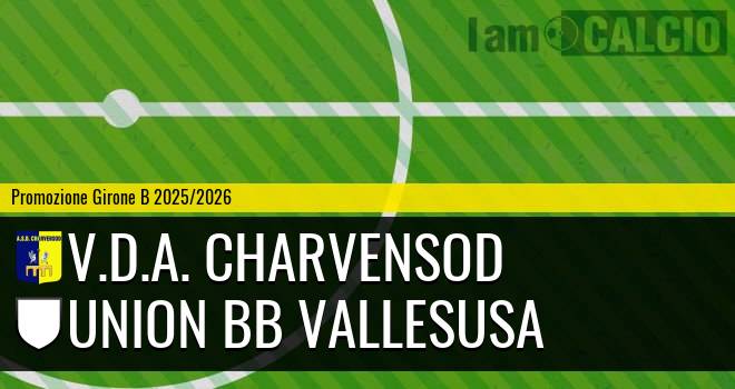 V.D.A. Charvensod - Union BB Vallesusa