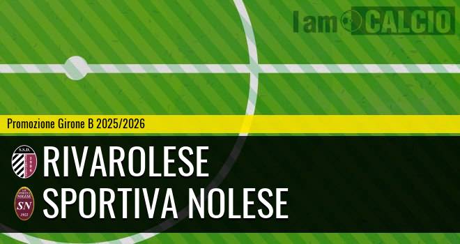 Rivarolese - Sportiva Nolese