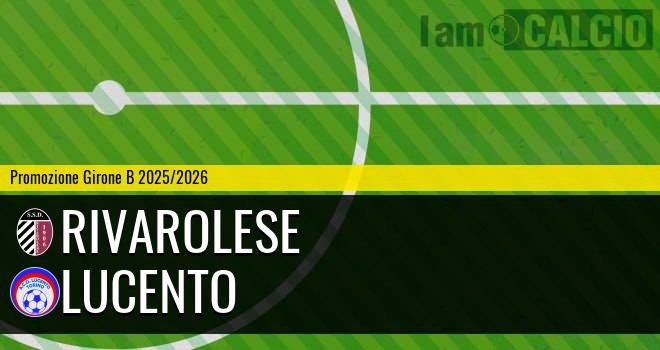 Rivarolese - Lucento