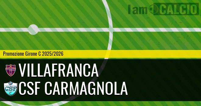 Villafranca - CSF Carmagnola