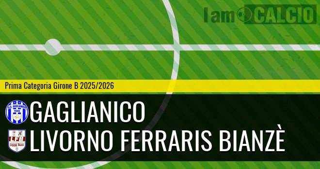 Gaglianico - Livorno Ferraris Bianzè