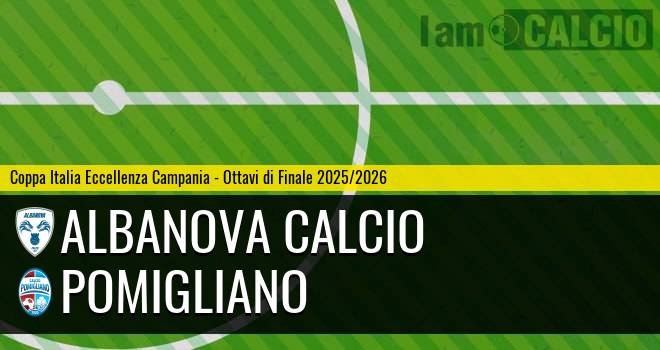 Albanova Calcio - Pomigliano