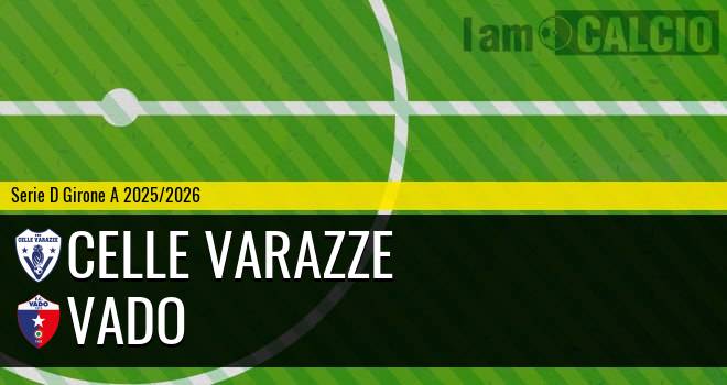 Celle Varazze - Vado