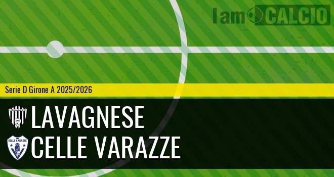 Lavagnese - Celle Varazze