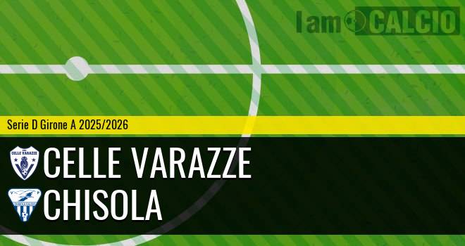 Celle Varazze - Chisola