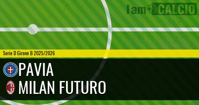 Pavia - Milan Futuro