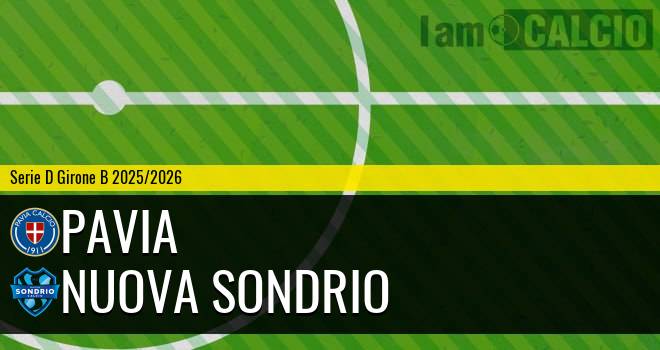 Pavia - Nuova Sondrio