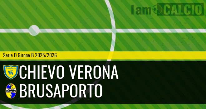 Chievo Verona - Brusaporto
