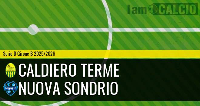 Caldiero Terme - Nuova Sondrio