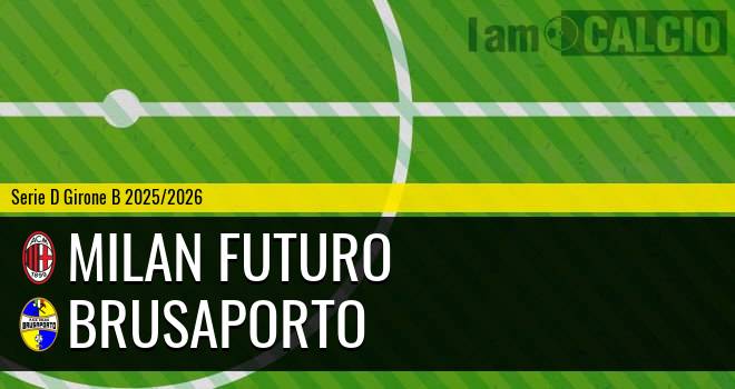 Milan Futuro - Brusaporto