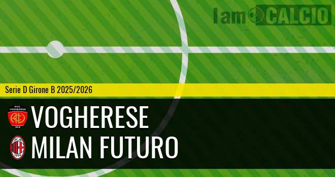 Vogherese - Milan Futuro