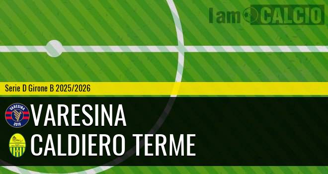 Varesina - Caldiero Terme