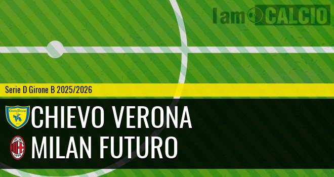 Chievo Verona - Milan Futuro