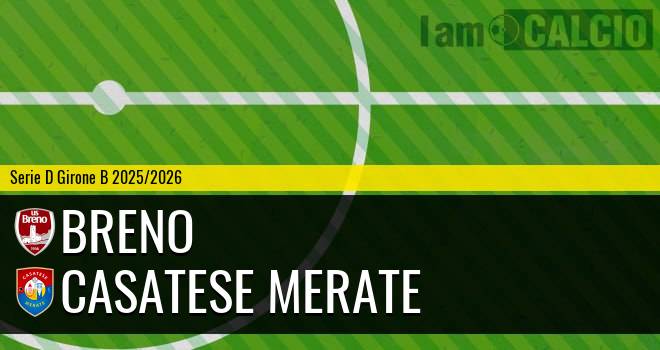 Breno - Casatese Merate