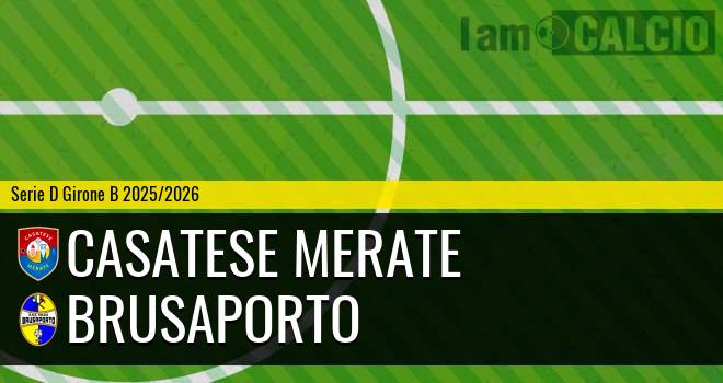 Casatese Merate - Brusaporto