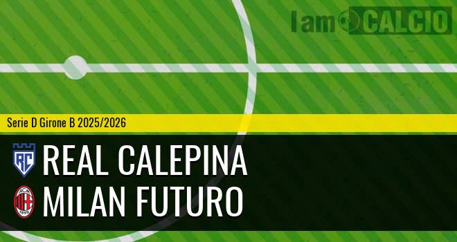 Real Calepina - Milan Futuro