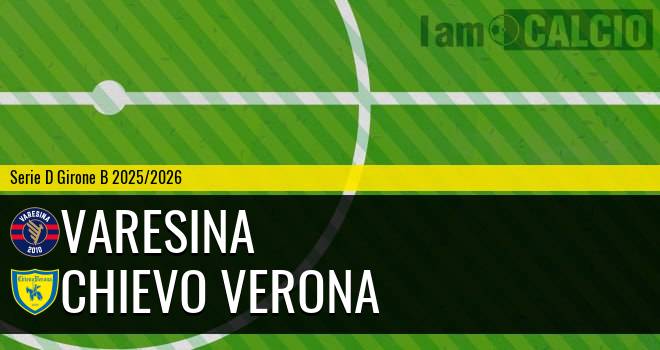 Varesina - Chievo Verona