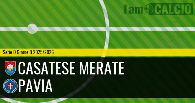 Casatese Merate - Pavia