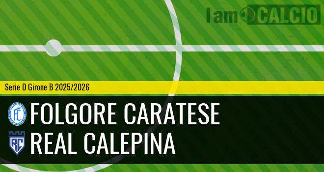 Folgore Caratese - Real Calepina