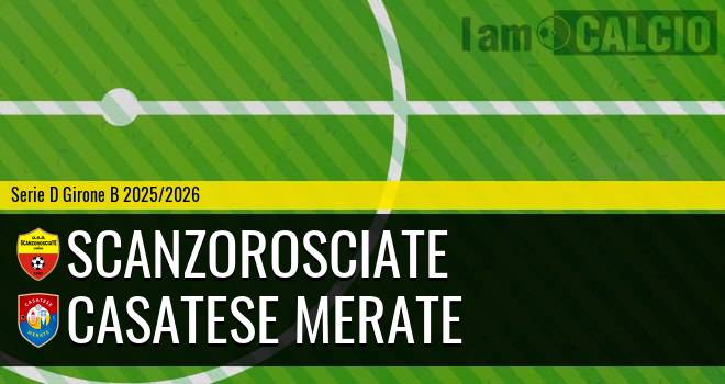 Scanzorosciate - Casatese Merate