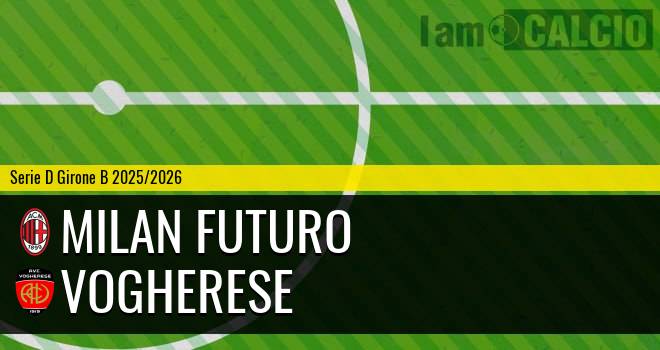 Milan Futuro - Vogherese