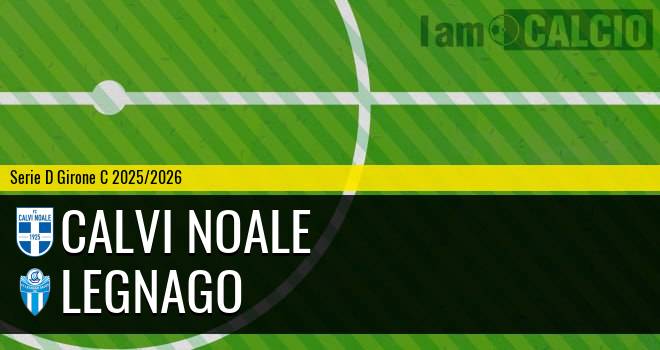 Calvi Noale - Legnago