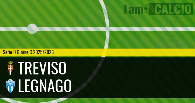 Treviso - Legnago