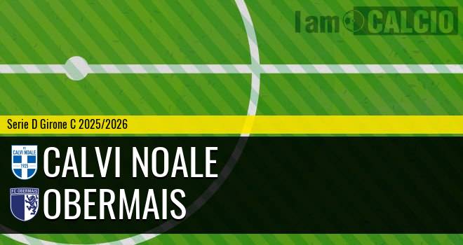 Calvi Noale - Obermais