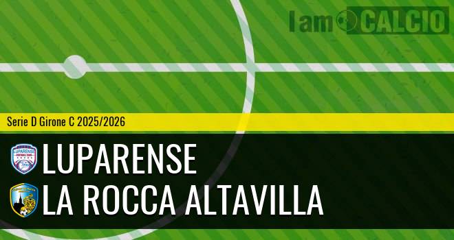 Luparense - La Rocca Altavilla