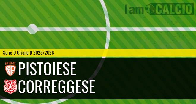Pistoiese - Correggese