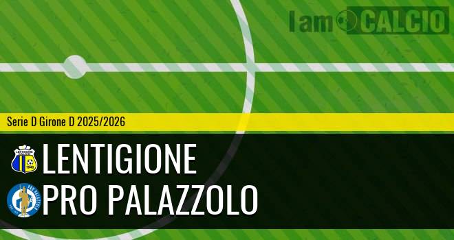 Lentigione - Pro Palazzolo